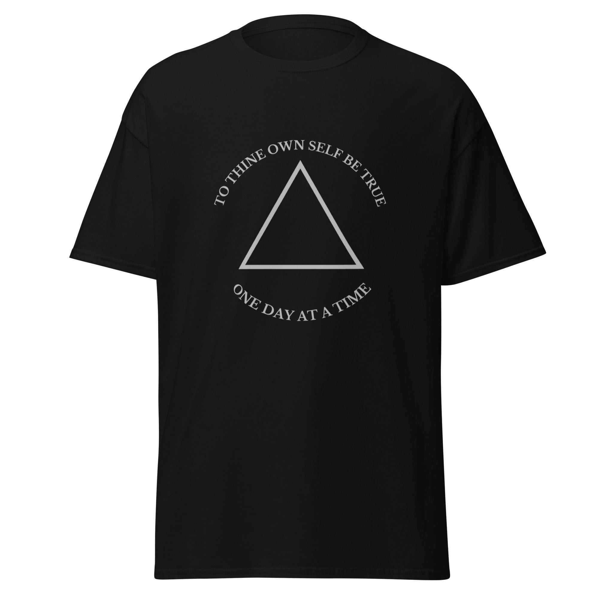 Recovery Sobriety T-Shirt – "To Thine Own Self Be true" Unisex classic tee